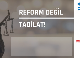 Reform Değil Tadilat!