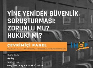 GÜVENLİK SORUŞTURMASI VE ARŞİV ARAŞTIRMASI KANUN TEKLİFİ ÇEVRİM İÇİ PANELİ SONUÇ BİLDİRGESİ